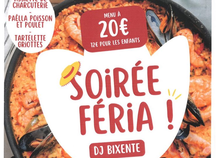 Soirée Féria !_Louroux-de-Bouble